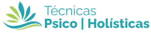 Técnicas  Psico | Holísticas